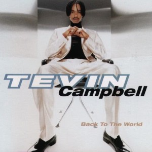 อัลบัม Back To The World ศิลปิน Tevin Campbell