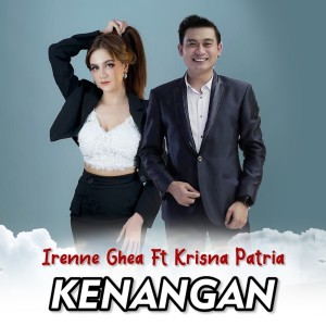 收听Irenne Ghea的Kenangan歌词歌曲