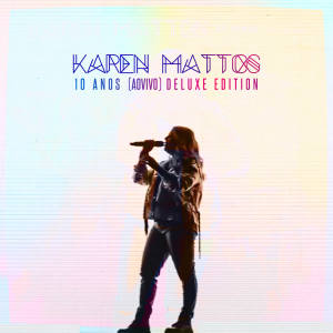 Listen to Eu Vou com Fé (Ao Vivo) song with lyrics from Karen Mattos