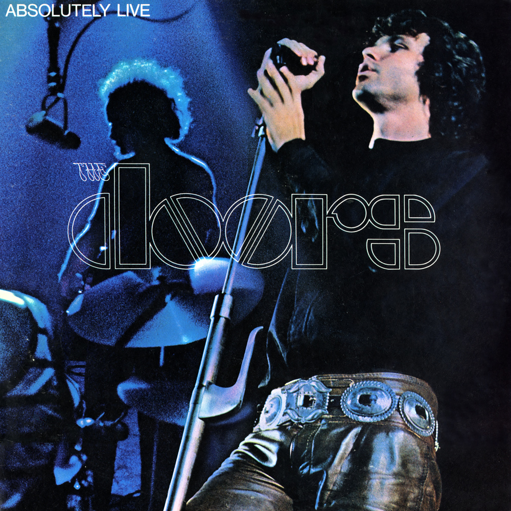 Not to Touch the Earth (Live) (Absolutely Live Version)