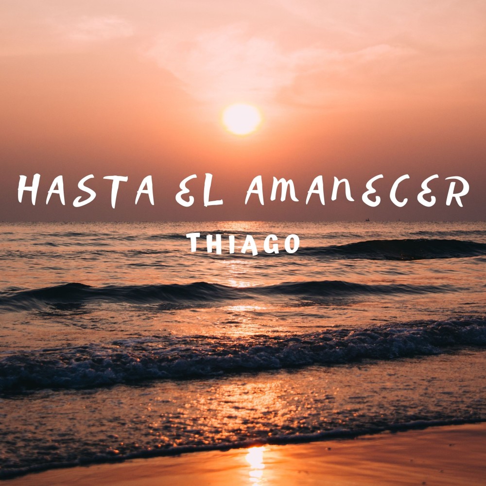 Hasta El Amanecer