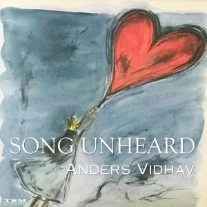 收聽Anders Vidhav的Song Unheard歌詞歌曲