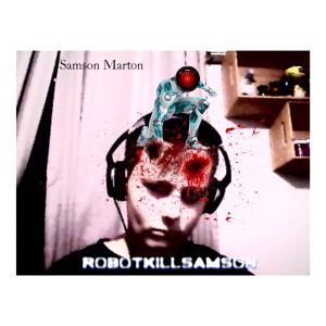 Samson的專輯robotkillssamson