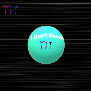 Listen to I Don't Know (EDM Version) song with lyrics from Taewon