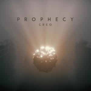 ดาวน์โหลดและฟังเพลง Prophecy พร้อมเนื้อเพลงจาก Creo