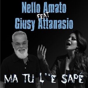 收听Nello Amato的Ma tu l''e sapè歌词歌曲