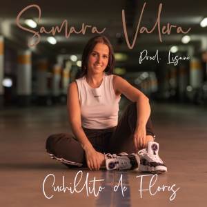 收聽Samara Valera的Cuchillito De Flores歌詞歌曲