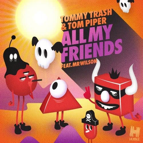 All My Friends (Piper & Trash Remix)