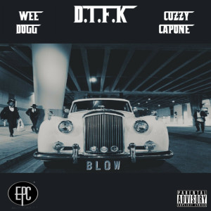 Cuzzy Capone的专辑Blow (Explicit)