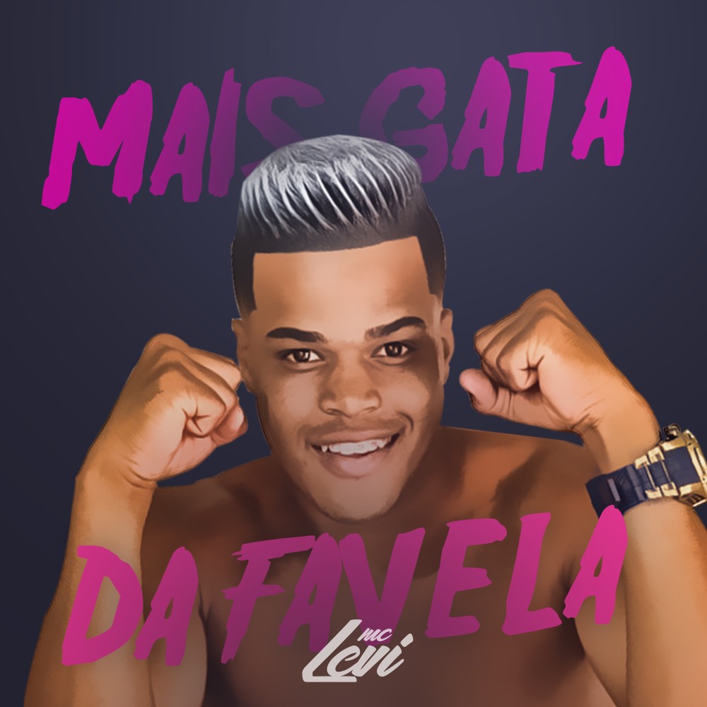 Mais Gata da Favela (Explicit)