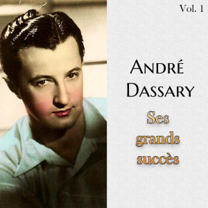 Album André dassary - ses grands succès, vol. 1 from André Dassary