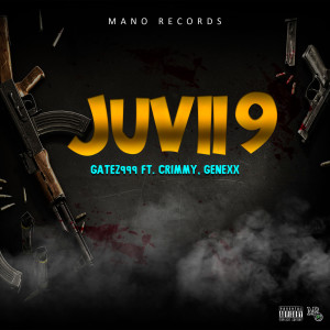 Listen to Juvii9 (Explicit) song with lyrics from Gatez999