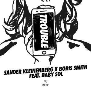 Dengarkan Trouble lagu dari Sander Kleinenberg dengan lirik
