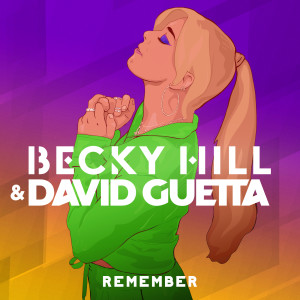 收聽Becky Hill的Remember歌詞歌曲