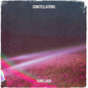 Album Constellations (Explicit) from Yung Lado