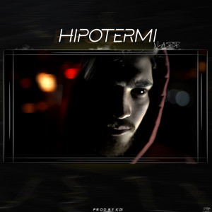 收听NaFF的Hipotermi (Explicit)歌词歌曲