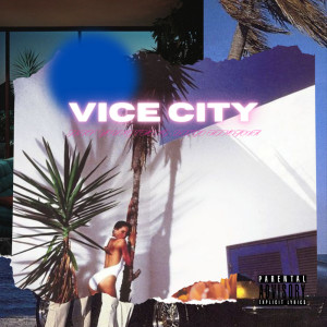 ดาวน์โหลดและฟังเพลง Vice City (Explicit) พร้อมเนื้อเพลงจาก JRKV