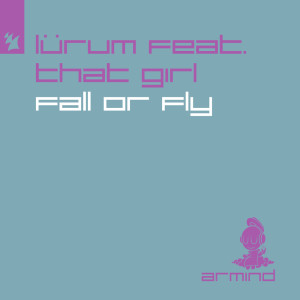 收聽LÜRUM的Fall or Fly (Extended Mix)歌詞歌曲