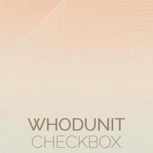 Various的专辑Whodunit Checkbox