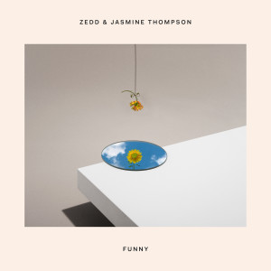 ดาวน์โหลดและฟังเพลง Funny พร้อมเนื้อเพลงจาก Zedd