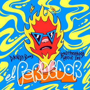 Listen to El Perdedor song with lyrics from Dandy Bway