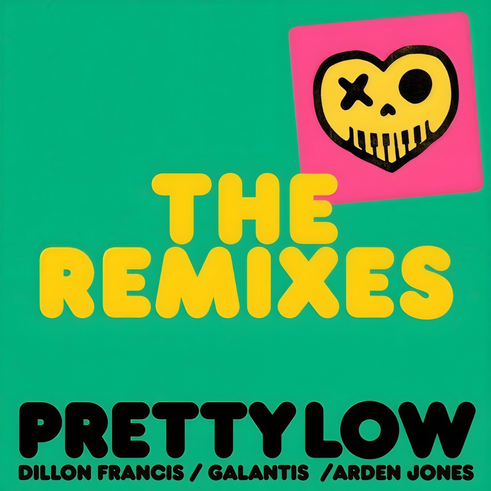 Pretty Low (secs on the beach Remix|Explicit)