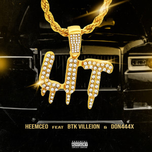 收聽Heem CEO的LIT (Explicit)歌詞歌曲