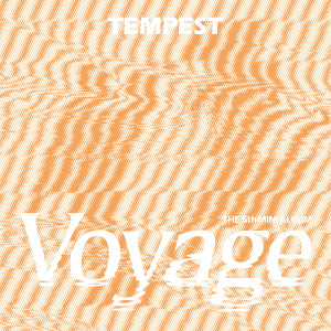 TEMPEST的专辑TEMPEST Voyage