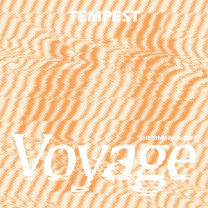 อัลบัม TEMPEST Voyage ศิลปิน TEMPEST