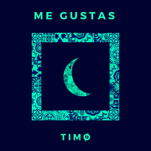 Album Me Gustas from TIMØ