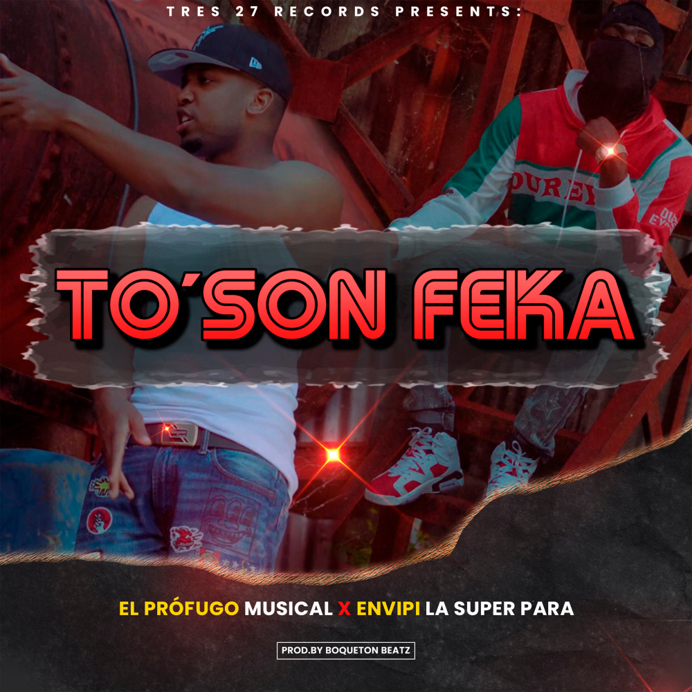 To´ Son Feka (Explicit)