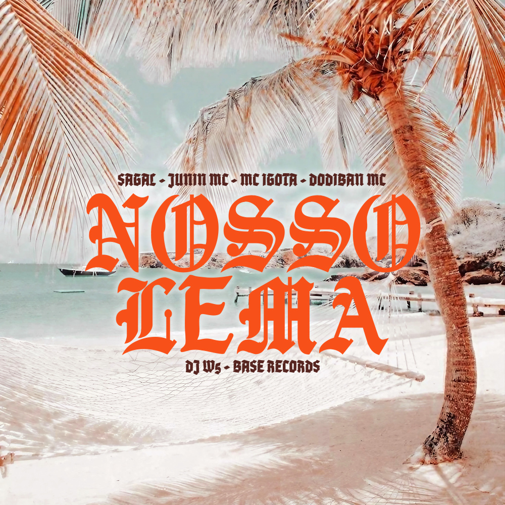 Nosso Lema (Explicit)