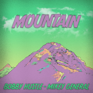 Bobby Hustle的专辑Mountain