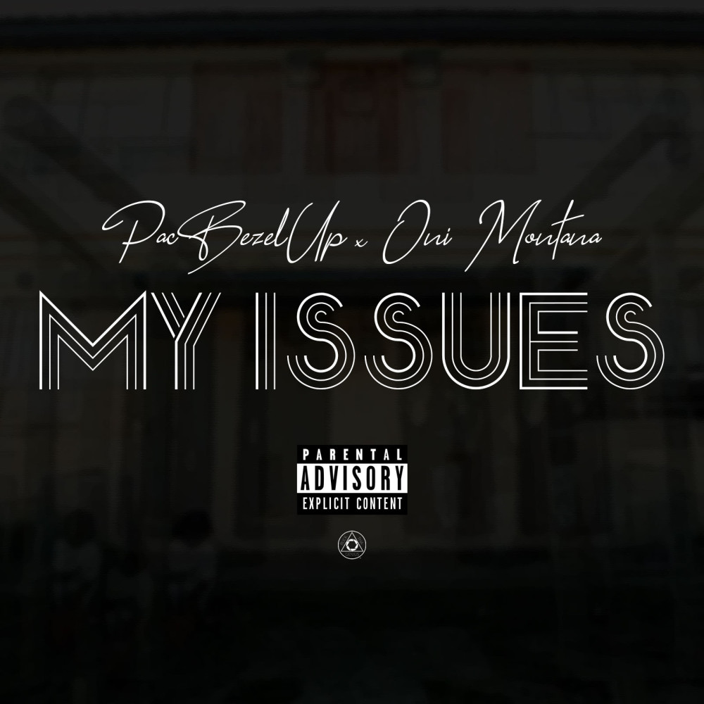 My Issues (Explicit)