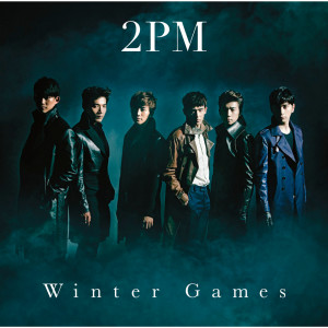 收聽2PM的Winter Games歌詞歌曲