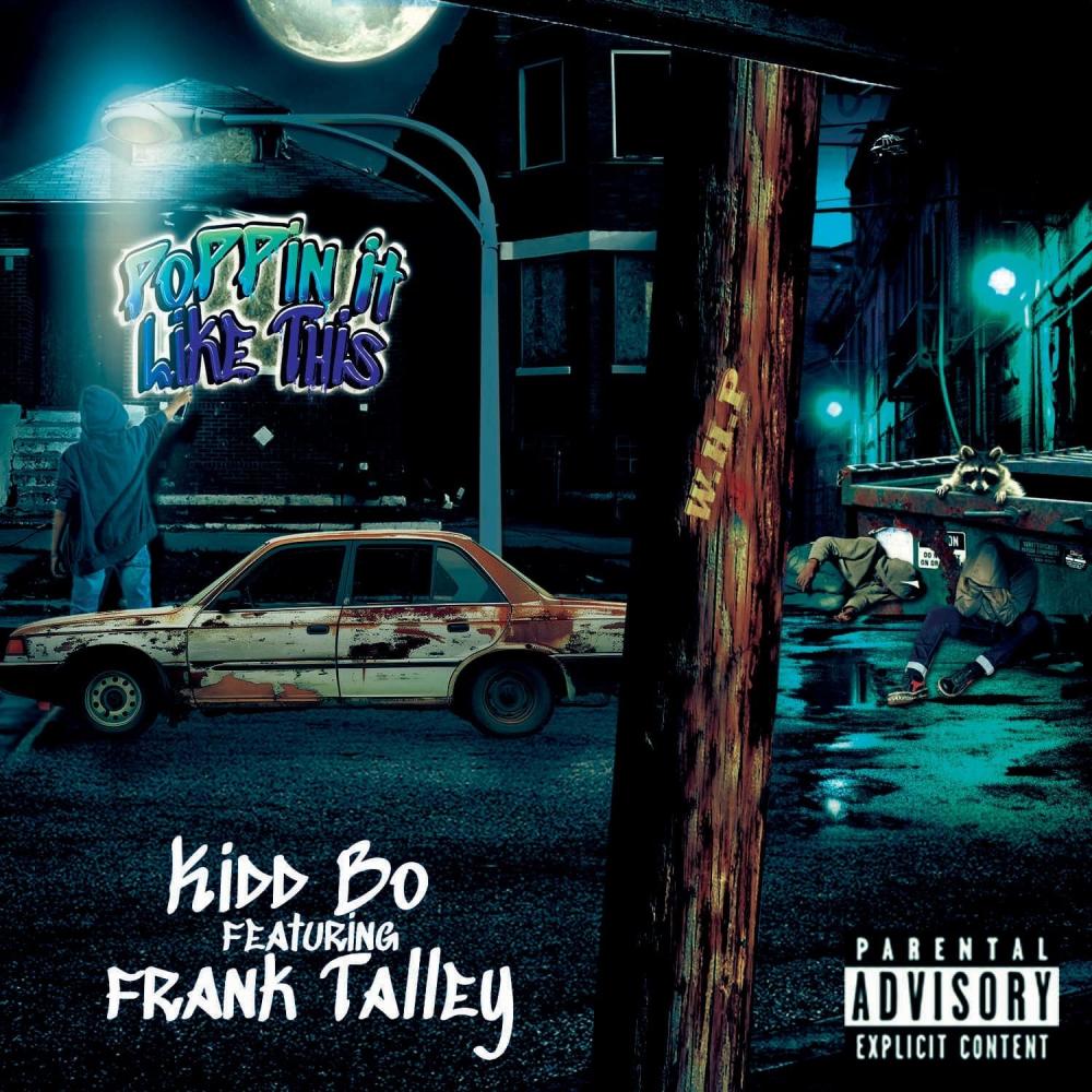 POPPIN IT LIKE THIS (feat. Frank Talley) (Explicit)