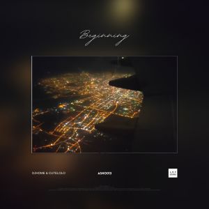 ดาวน์โหลดและฟังเพลง Beginning (Original Mix) พร้อมเนื้อเพลงจาก DJhome