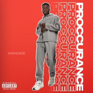อัลบัม PROCCURANCE (Explicit) ศิลปิน Manuke