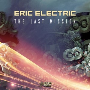 The Last Mission dari Eric Electric