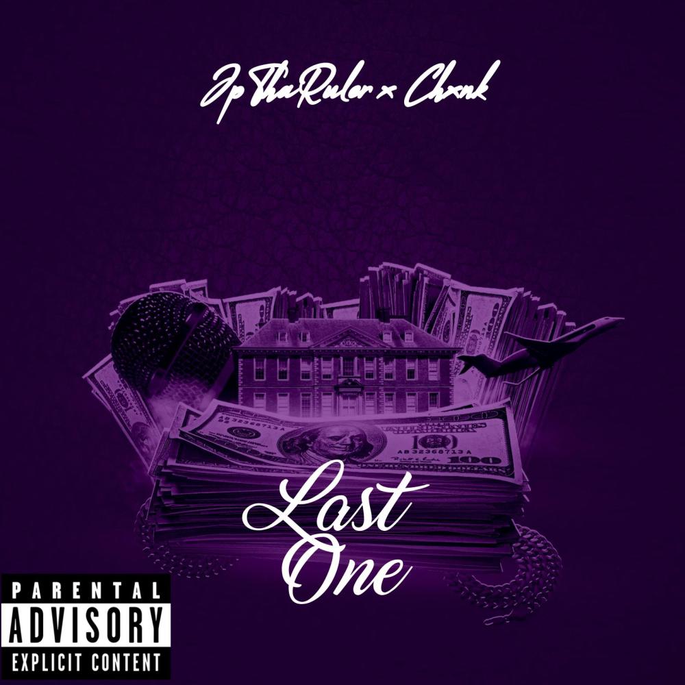 Last One (feat. Chxnk) (Explicit)