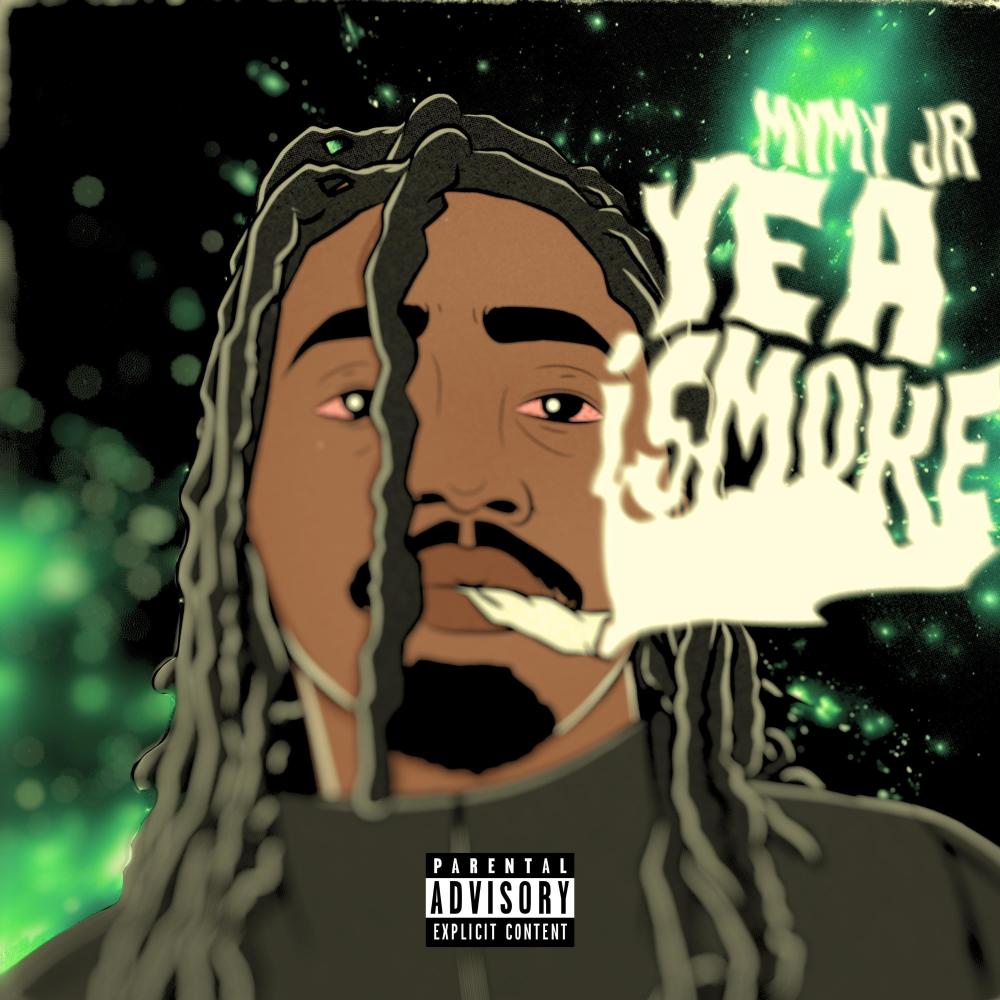 Yea I Smoke (Explicit)