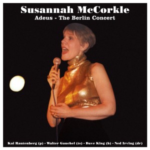 Susannah McCorkle的專輯Adeus - The Berlin Concert