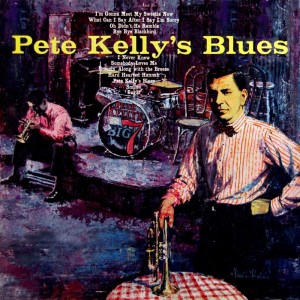 Album Pete Kelly's Blues from 