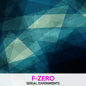 Album Serial Experiments from F-zero