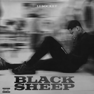 Album Black Sheep (Explicit) from Li Socket