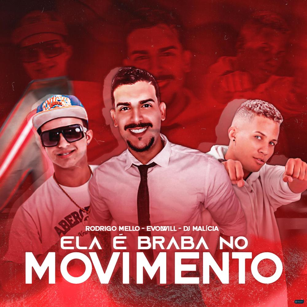 Ela É Braba no Movimento