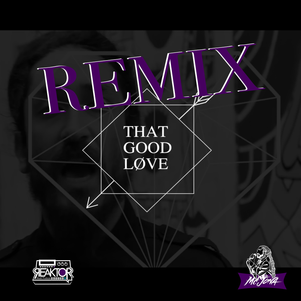 That Good Love (Remix)