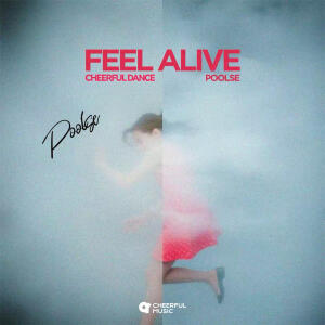 ดาวน์โหลดและฟังเพลง Feel Alive พร้อมเนื้อเพลงจาก Poolse
