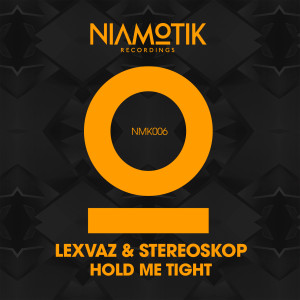 Lexvaz的專輯Hold Me Tight