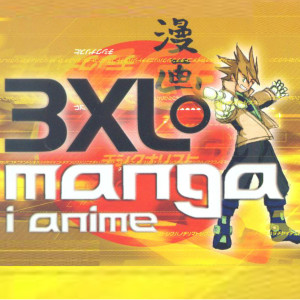 Album 3XL Manga i Anime oleh Varios Artistas